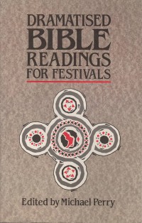 Dramatised Bible Readings For Festivals
