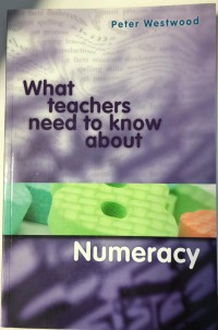 What teachers need to know about Numeracy