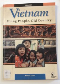 Vietnam Young People, Old Country (Primary)