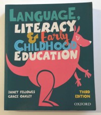 Language, Literacy and Early Childhood Education