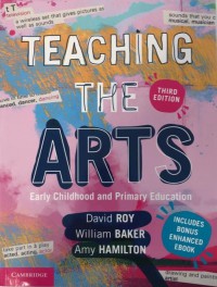 Teaching the Arts early childhood and primary education