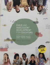 Child and adolescent development for educators