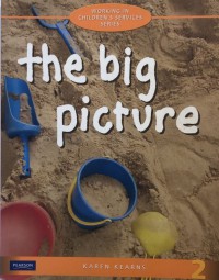 The big Picture: Working in Children's Services series