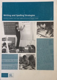 Writing and Spellings Strategies: assisting students who have additional learning support needs