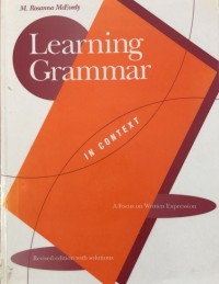 Learning Grammar in Context: A focus on written expression