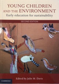 Young Children and the Environment - Early Education for Sustainability