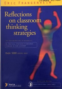 Reflections on Classroom Thinking Strategies