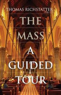 The Mass a Guided Tour