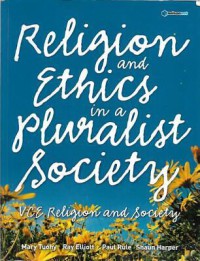 Religion and Ethics in a Pluralist Society